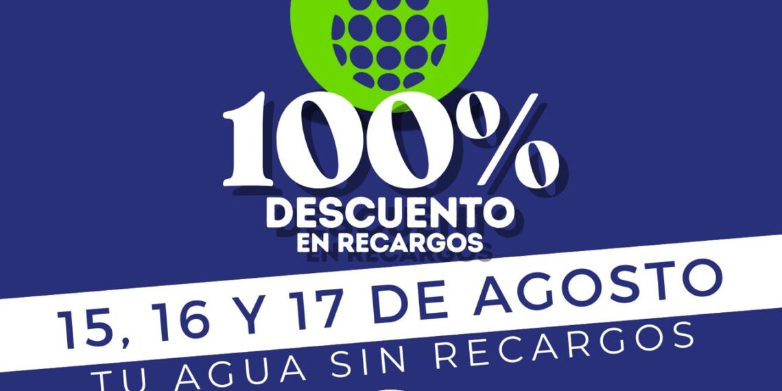 JAPAMA invita a programa de 100% de dsctos. en recargos este 15, 16 y 17 de agosto