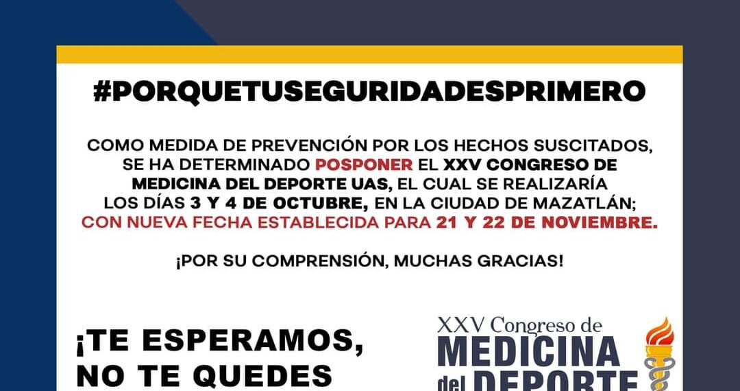 Para salvaguardar la integridad de los asistentes, posponen el XXV Congreso de Medicina del Deporte UAS para el mes de noviembre