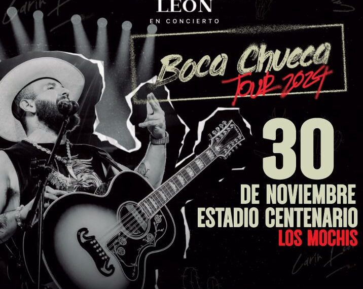 ¡Está de vuelta! Carín León en Los Mochis con su Tour Boca Chueca 2024 – NR | NOTICIAS