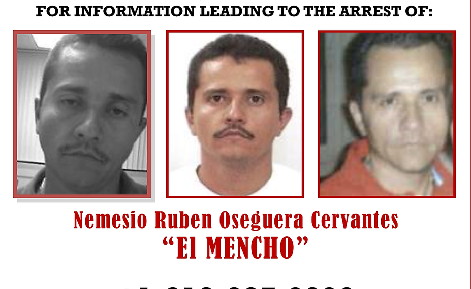 EE.UU. aumenta recompensa a 15 mdd por información que lleve a captura del ‘ Mencho ‘