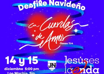 ¡Recuerda! Este 14 y 15 de diciembre es el desfile Jesús es la Onda en Los Mochis