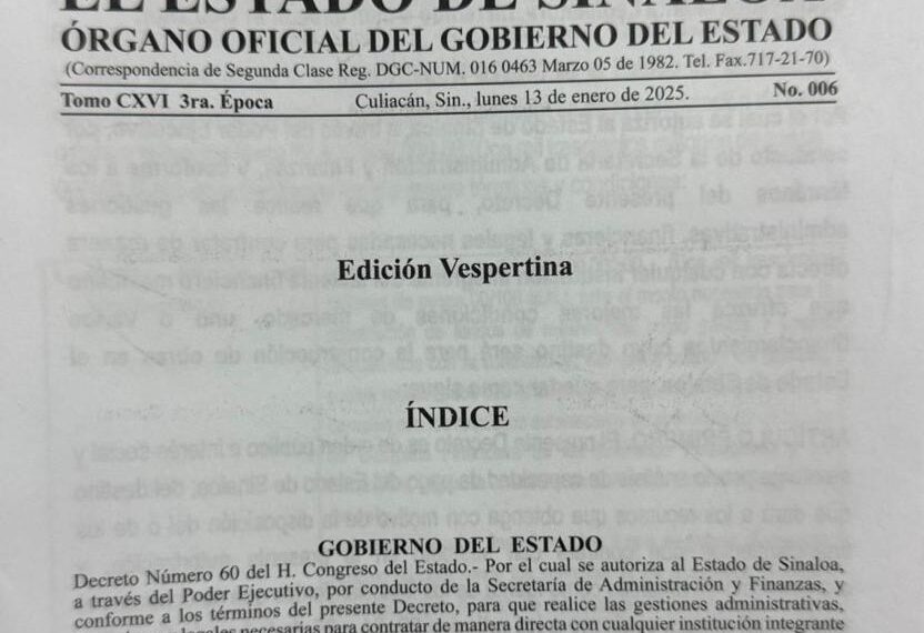 Publica el Diario Oficial de Sinaloa el Decreto que autoriza a Gobierno del Estado la contratación de financiamiento para obra pública