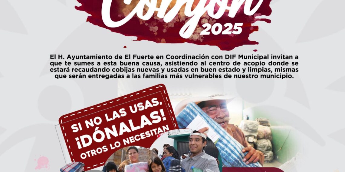 Juntos cobijemos a una familia: Gobierno de El Fuerte inicia campaña de donación de cobijas para familias vulnerables