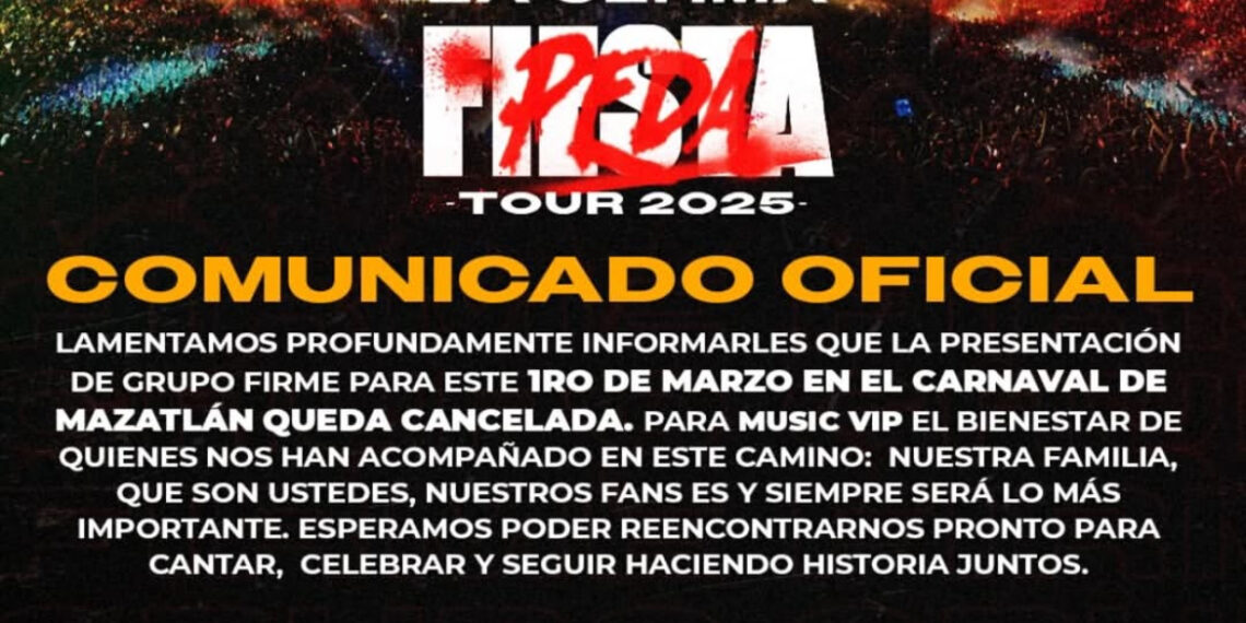 ¡Cancelados! Grupo Firme, Jorge Medina y Josi Cuen no se presentarán en el Carnaval de Mazatlán