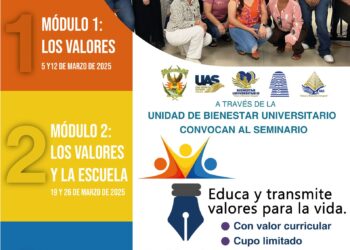 Invita la Unidad de Bienestar Universitario a participar en la tercera edición del Seminario “Educa y transmite valores para la vida”