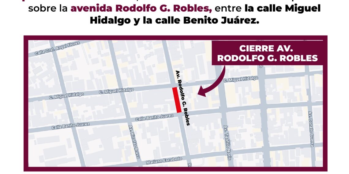 Anuncian cierre vial en calle Rodolfo G. Robles por reencarpetado en el Centro de Culiacán