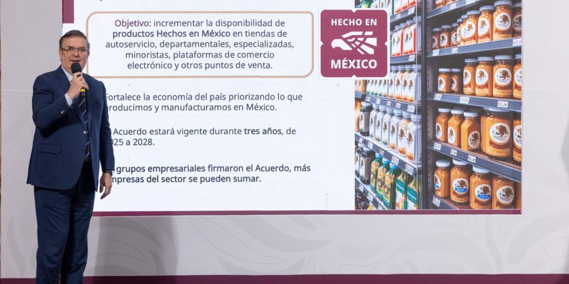 Acuerdo con tiendas para que vendan más productos Hechos en México es hasta 2028: Ebrard