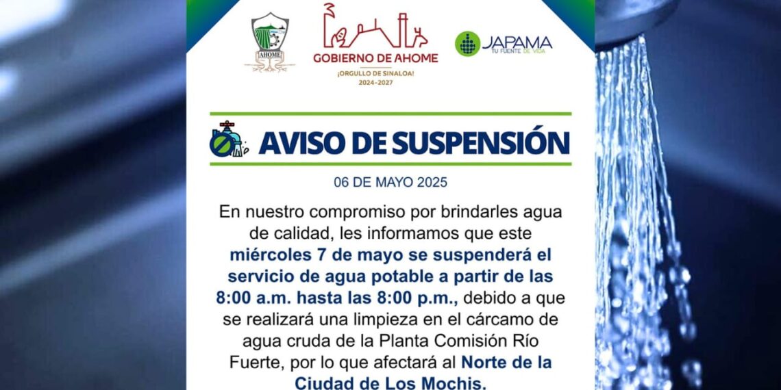 ¡Atención! Suspenderán servicio de agua por 12 horas en zona norte de Los Mochis – NR | NOTICIAS