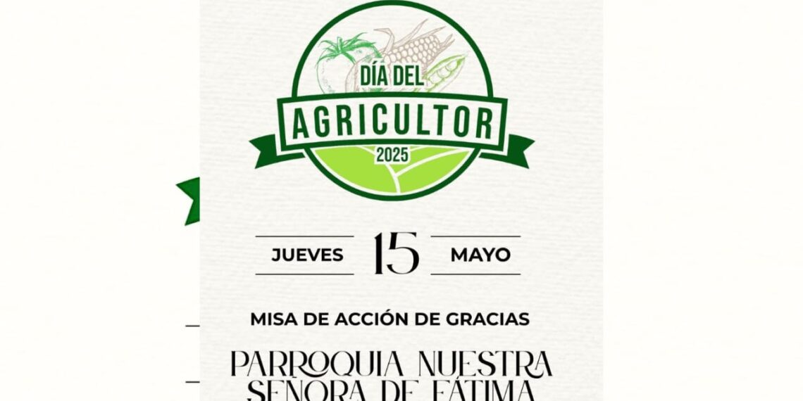 AARFS celebrará misa de acción de gracias por el Día del Agricultor 2025 – NR | NOTICIAS