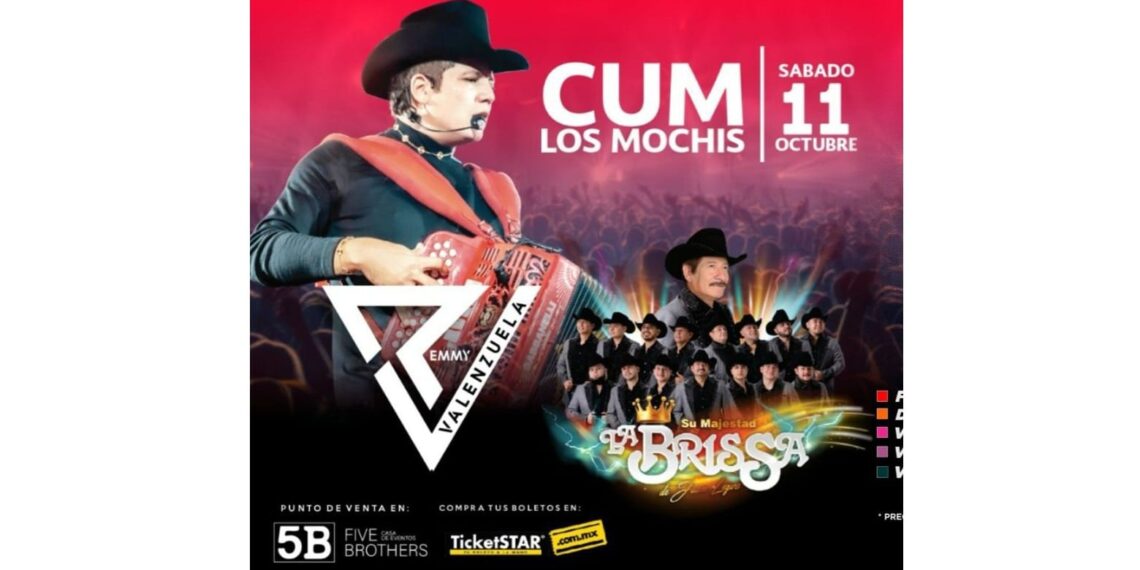 ¡La Brissa y Remmy Valenzuela llegan a Los Mochis este 11 de octubre! – NR | NOTICIAS