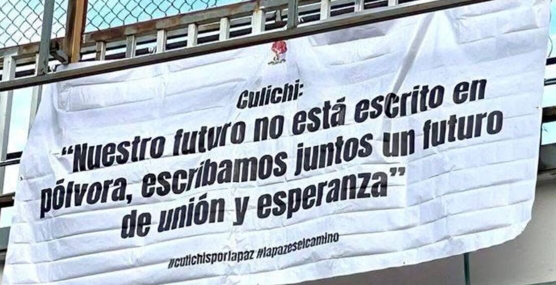 Culiacán amanece con mensajes de paz en sus puentes