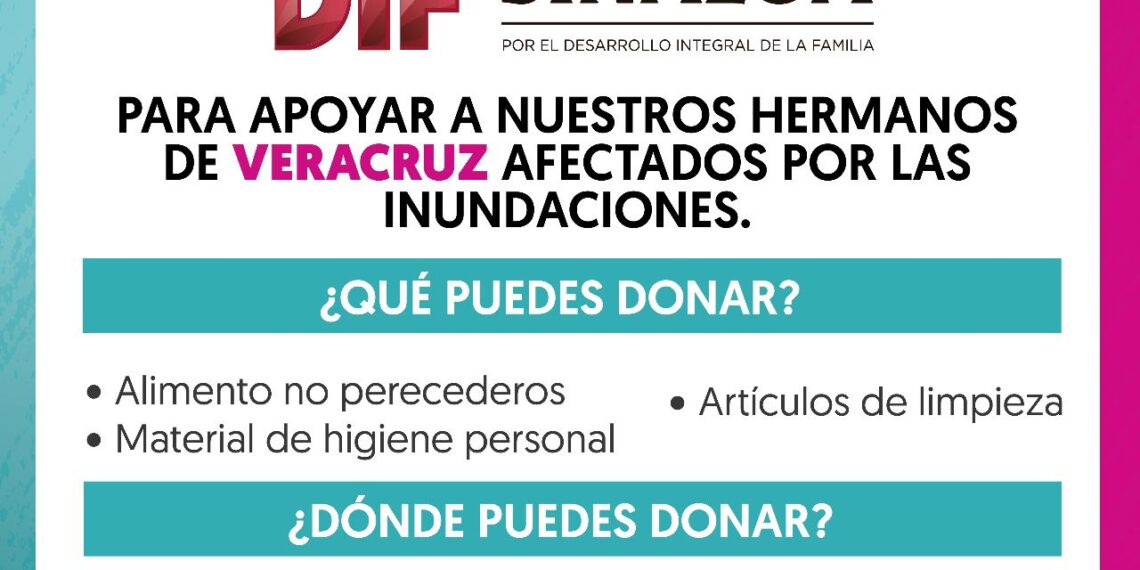 DIF Sinaloa abre centro de acopio para ayudar familias afectadas por inundaciones en Veracruz