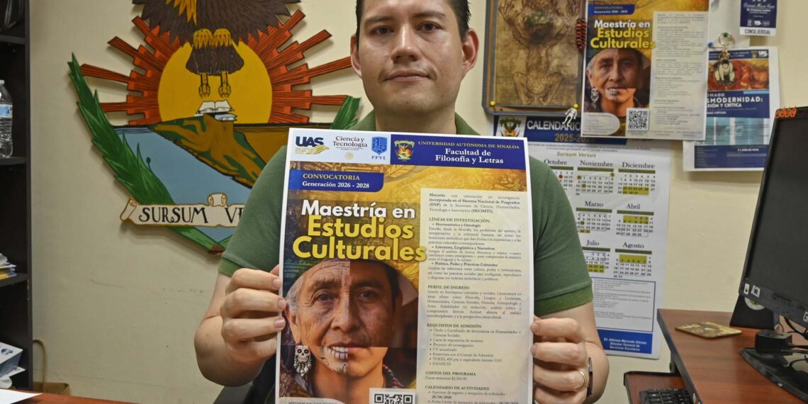 La Facultad de Filosofía y Letras de la UAS convoca a la segunda generación de la Maestría en Estudios Culturales, un posgrado de calidad nacional