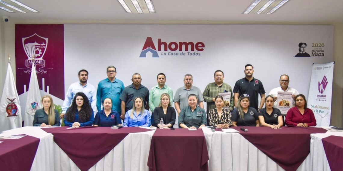 Anuncian campaña de Desarme Voluntario Ahome 2026 del 24 al 28 de agosto en Palacio Municipal